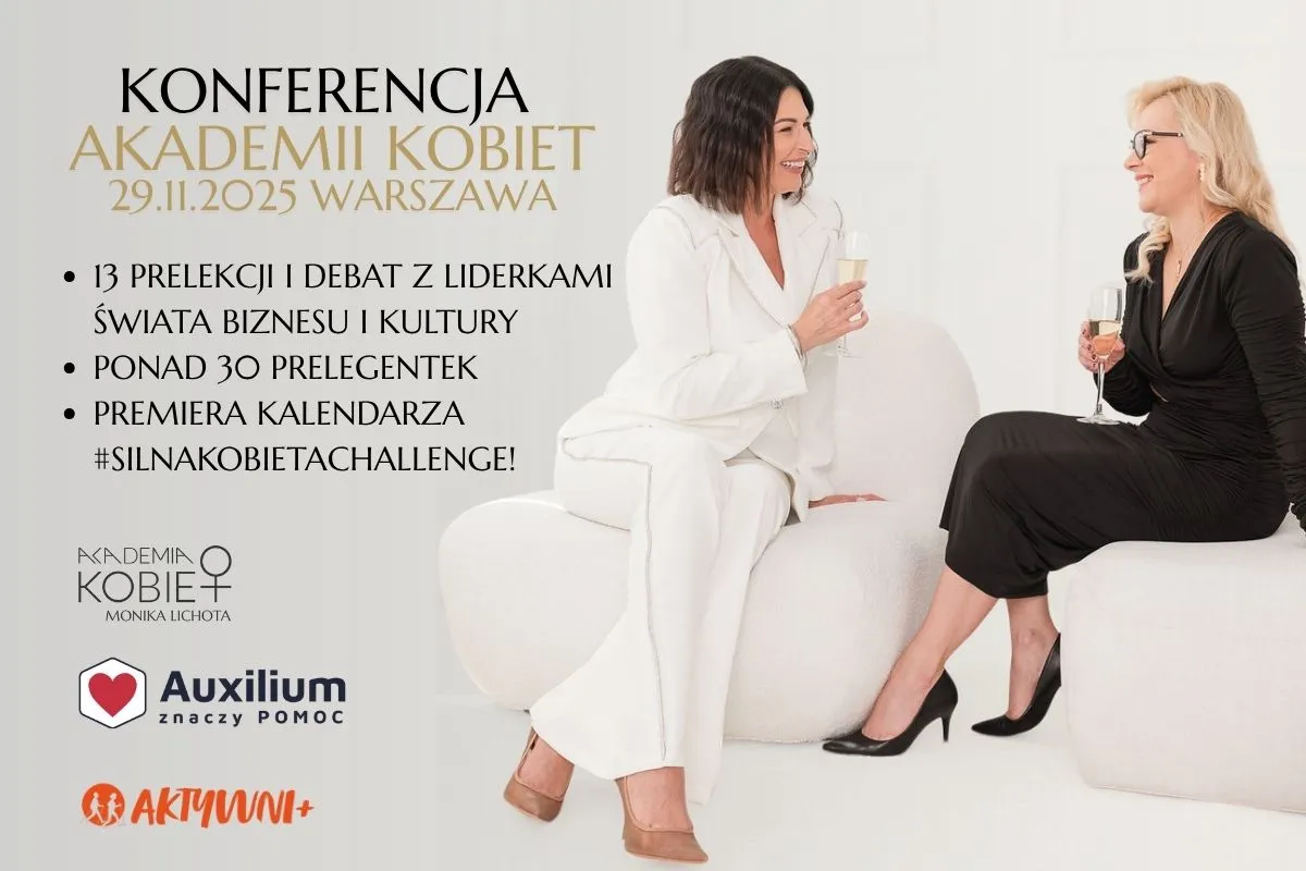 Konferencja „Akademia Kobiet 2025” – siła kobiet, inspiracja i networking na najwyższym poziomie