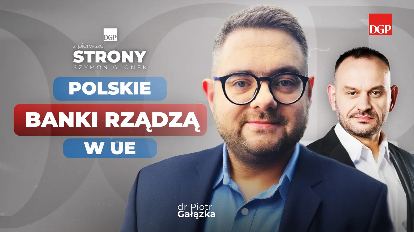 Polskie banki wzorem dla Europy. „Jesteśmy prymusem” / Z pierwszej strony/ Szymon Glonek