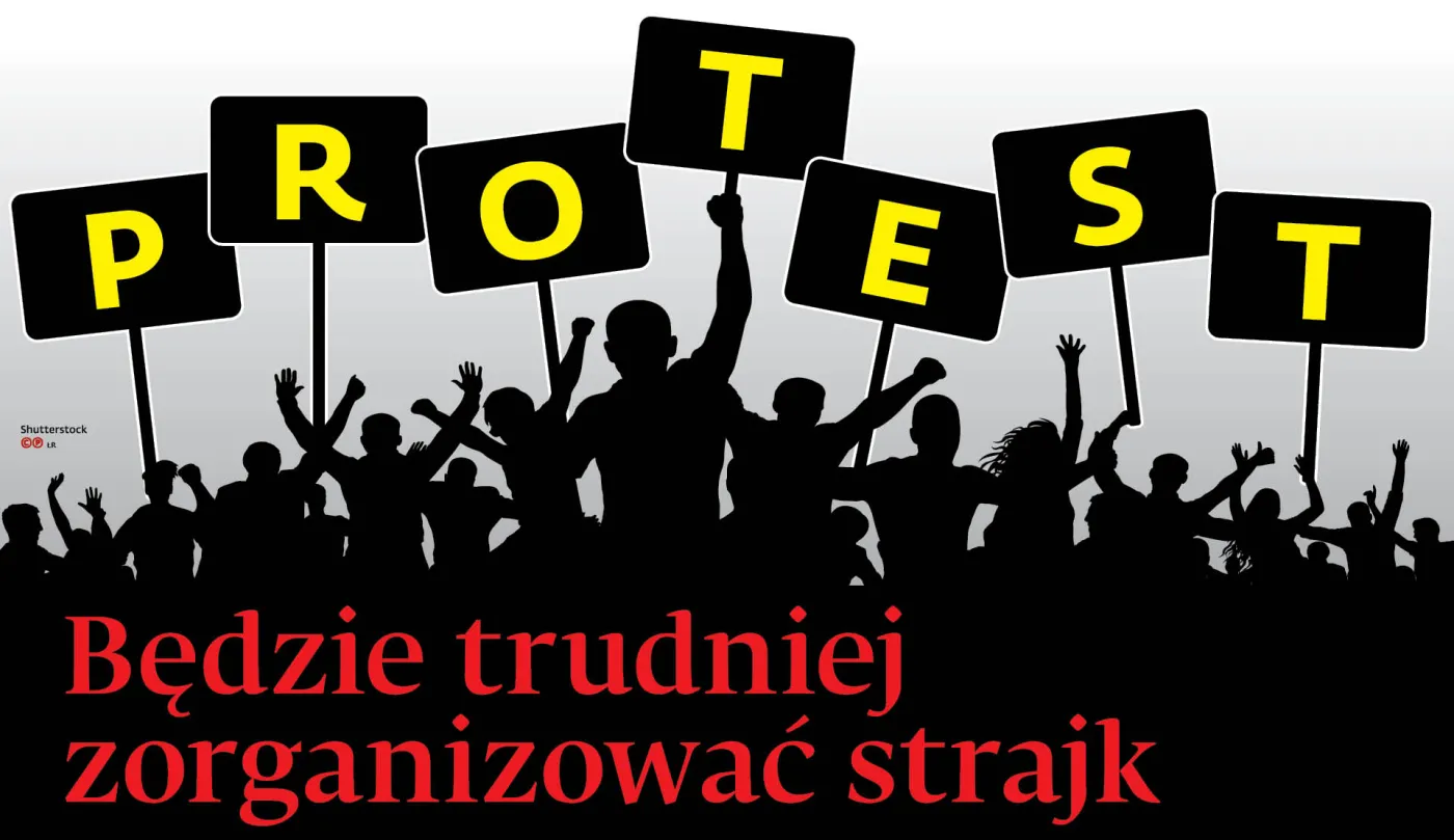 Będzie trudniej zorganizować strajk