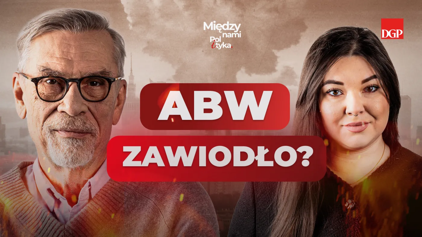 ABW wiedziało i nic nie zrobiło? [MIĘDZY NAMI POL I TYKA]