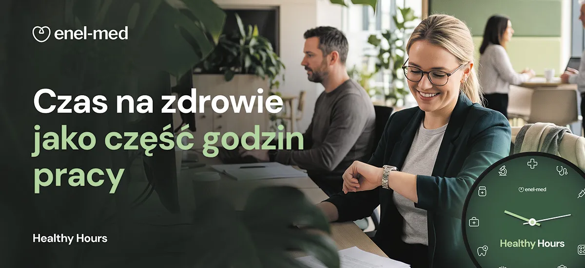 Pakiet medyczny to dziś za mało. Pracownik potrzebuje czasu w zdrowie