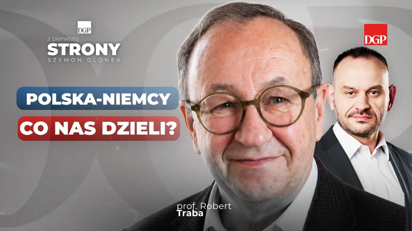 Reparacje, pomnik i niewygodna pamięć. Co psuje relacje Polski z Niemcami? [Z pierwszej strony]