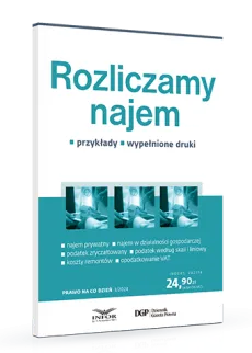 Rozliczamy najem. Przykłady, wypełnione druki