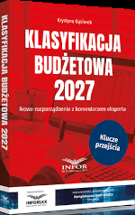 Klasyfikacja budżetowa 2027. Nowe rozporządzenie z komentarzem eksperta