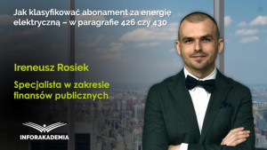 Jak klasyfikować abonament za energię elektryczną – w paragrafie 426 czy 430