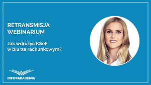 Jak wdrożyć KSeF w biurze rachunkowym