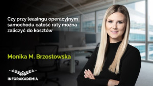 Czy przy leasingu operacyjnym samochodu całość raty można zaliczyć do kosztów