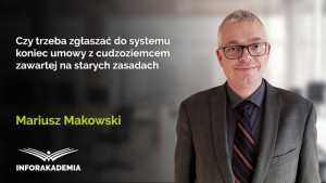 Czy trzeba zgłaszać do systemu koniec umowy z cudzoziemcem zawartej na starych zasadach