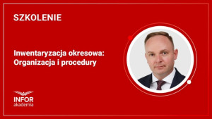 Inwentaryzacja okresowa: Organizacja i procedury