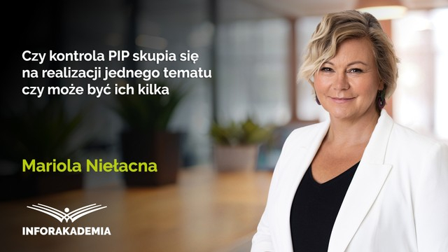 Czy kontrola PIP skupia się na realizacji jednego tematu czy może być ich kilka