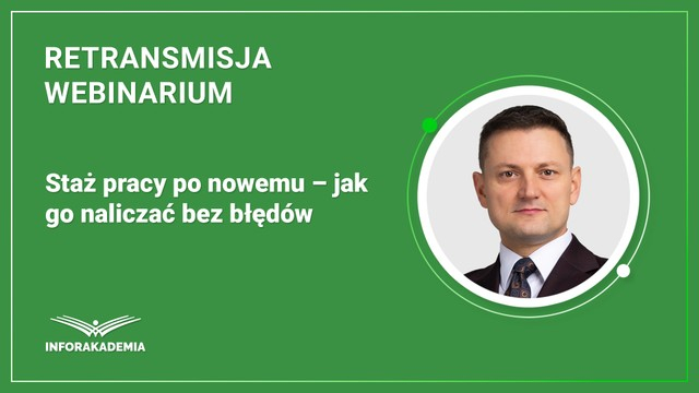 Staż pracy po nowemu – jak go naliczać bez błędów