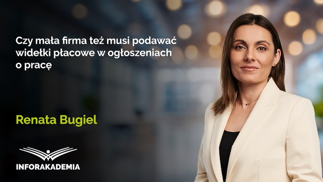 Czy mała firma też musi podawać widełki płacowe w ogłoszeniach o pracę