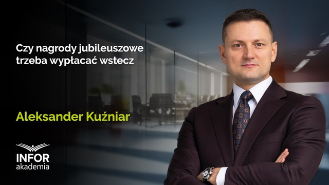 Czy nagrody jubileuszowe trzeba wypłacać wstecz
