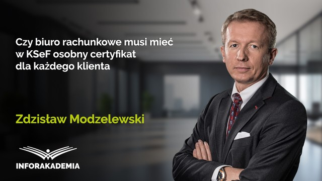 Czy biuro rachunkowe musi mieć w KSeF osobny certyfikat dla każdego klienta