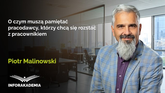 O czym muszą pamiętać pracodawcy, którzy chcą się rozstać z pracownikiem