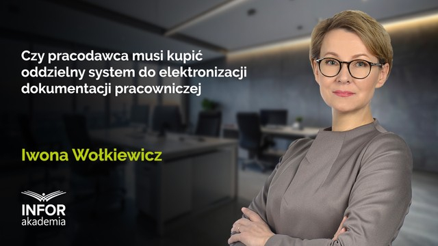 Czy pracodawca musi kupić oddzielny system do elektronizacji dokumentacji pracowniczej