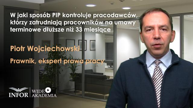 W jaki sposób PIP kontroluje pracodawców, którzy zatrudniają pracowników na umowy terminowe dłuższe niż 33 miesiące