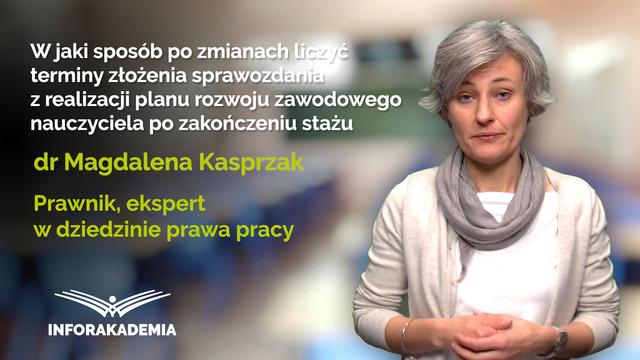 Jak po zmianach liczyć terminy złożenia sprawozdania z realizacji planu rozwoju zawodowego nauczyciela