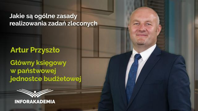 Jakie są ogólne zasady realizowania zadań zleconych