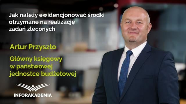 Jak należy ewidencjonować środki otrzymane na realizację zadań zleconych