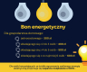 Bon energetyczny 2024 - komu przysługuje i jak złożyć wniosek