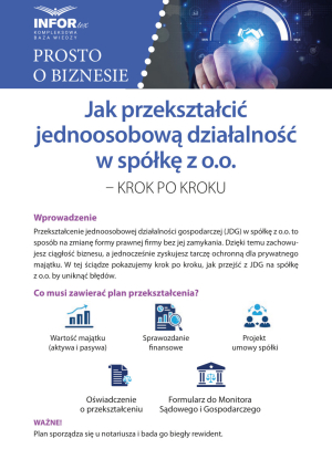 Jak przekształcić jednoosobową działalność w spółkę z o.o.