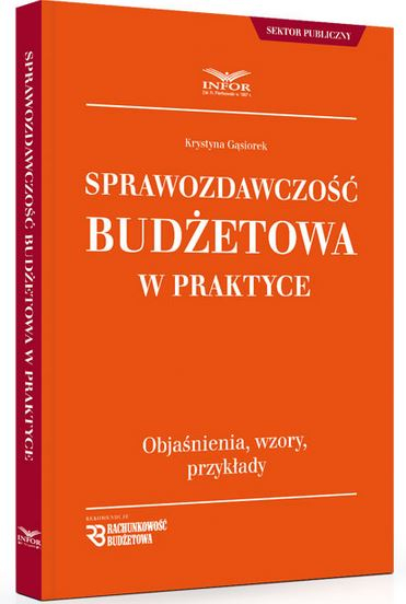 Sprawozdawczość budżetowa w praktyce