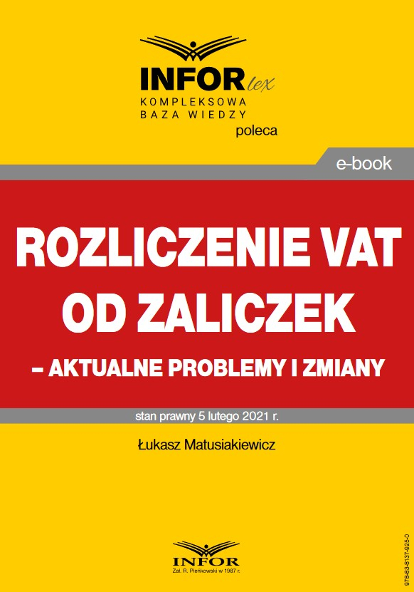 Rozliczenie VAT od zaliczek – aktualne problemy i zmiany