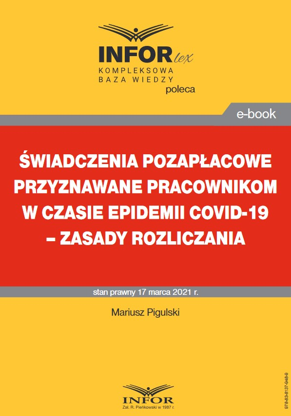Świadczenia pozapłacowe przyznawane pracownikom w czasie epidemii COVID-19 – zasady rozliczania