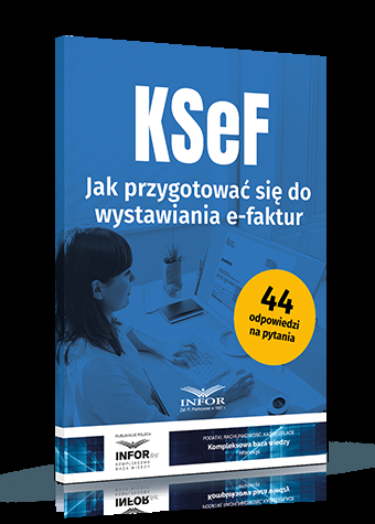 KSeF. Jak przygotować się do wystawiania e-faktur