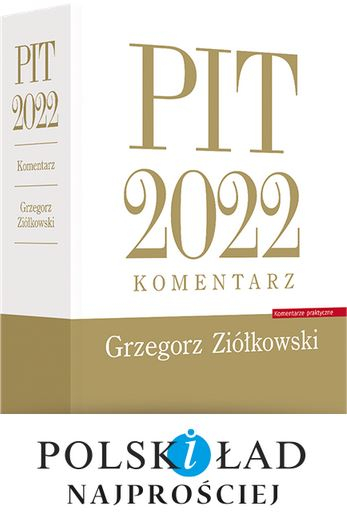 Komentarz do PIT 2022