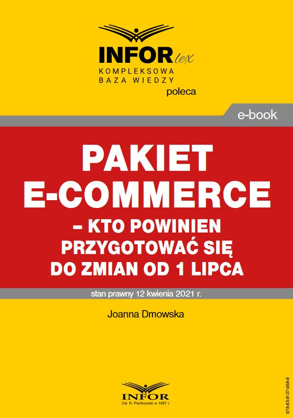 Pakiet e-commerce - kto powinien przygotować się do zmian od 1 lipca