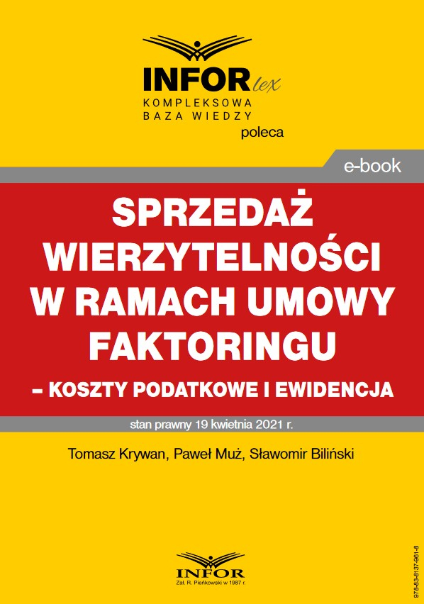 Sprzedaż wierzytelności w ramach umowy faktoringu – koszty podatkowe i ewidencja