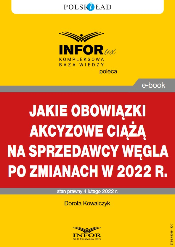 Jakie obowiązki akcyzowe ciążą na sprzedawcy węgla po zmianach w 2022 r.