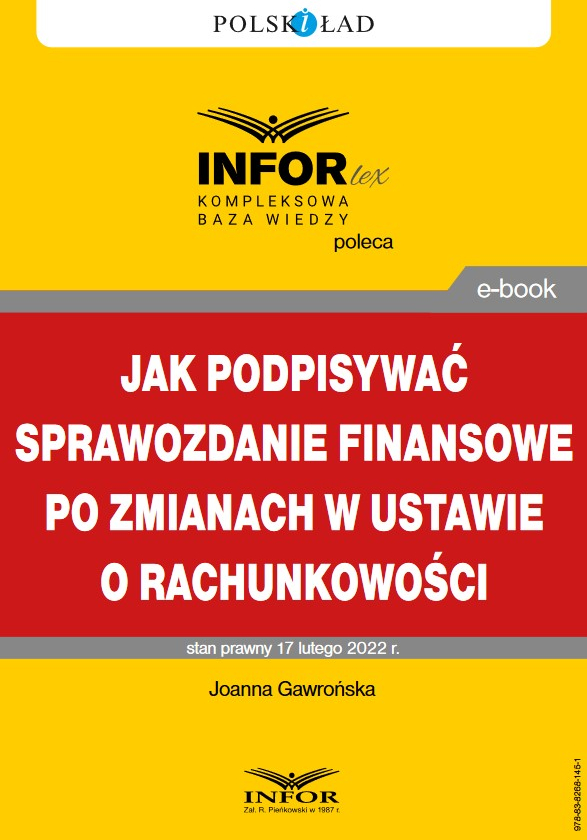 Jak podpisywać sprawozdanie finansowe po zmianach w ustawie o rachunkowości