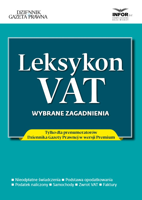 Leksykon VAT. Wybrane zagadnienia