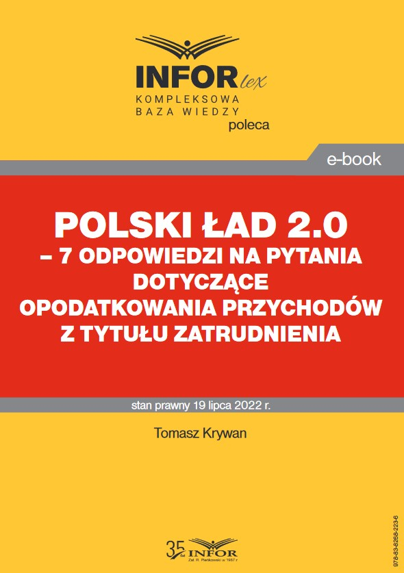 Polski Ład 2.0 – 7 odpowiedzi na pytania dotyczące opodatkowania przychodów z tytułu zatrudnienia