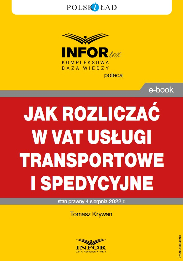 Jak rozliczać w VAT usługi transportowe i spedycyjne