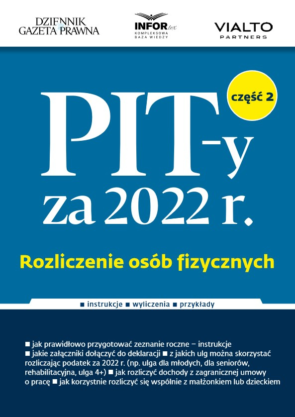 PIT-y za 2022 r. Rozliczenie osób fizycznych