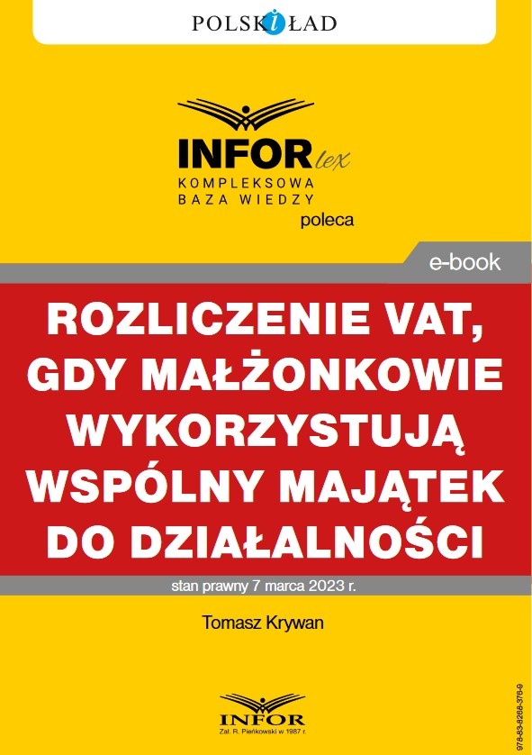 Rozliczenie VAT, gdy małżonkowie wykorzystują wspólny majątek do działalności