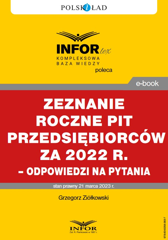 Zeznanie roczne PIT przedsiębiorców za 2022 r. – odpowiedzi na pytania