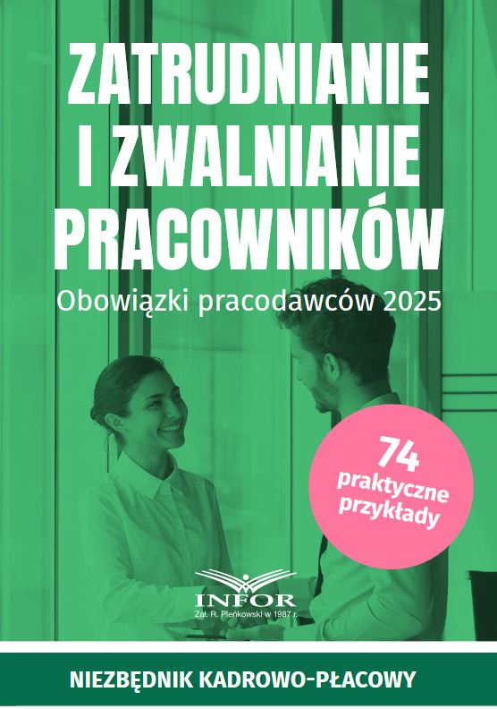 Zatrudnianie i zwalnianie pracowników 2025