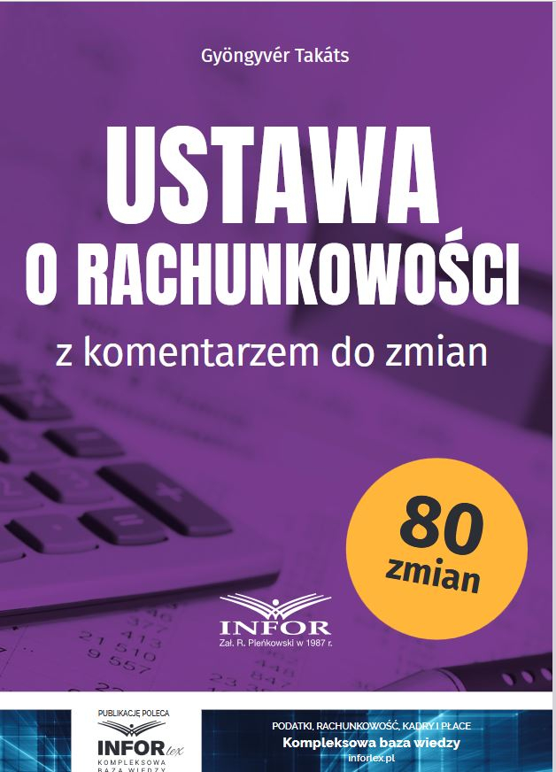 Ustawa o rachunkowości z komentarzem do zmian 2025