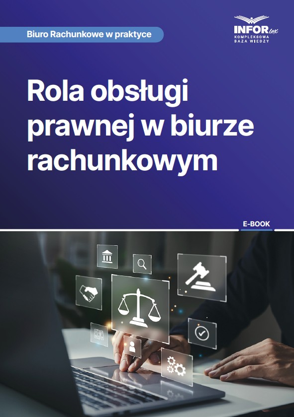 Rola obsługi prawnej w biurze rachunkowym