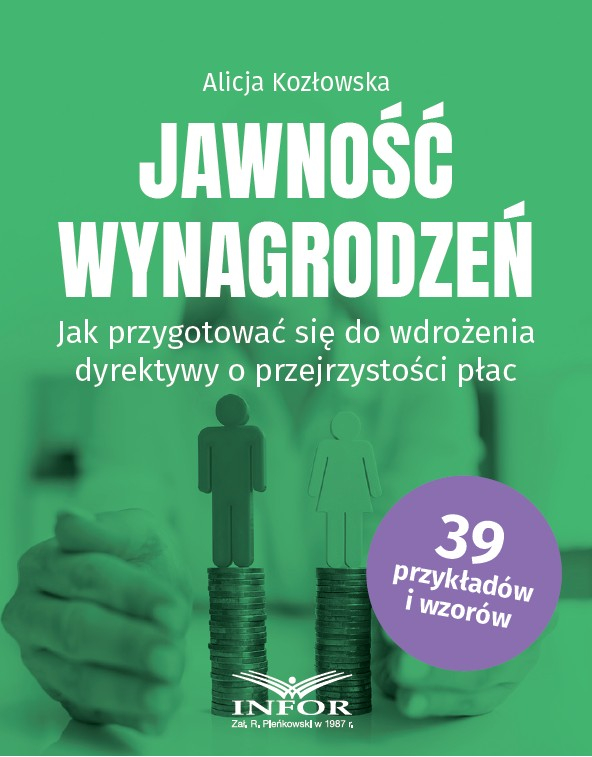 Jawność wynagrodzeń. Jak przygotować się do wdrożenia dyrektywy o przejrzystości płac