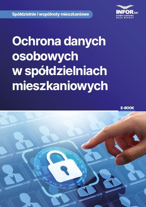 Ochrona danych osobowych w spółdzielniach mieszkaniowych
