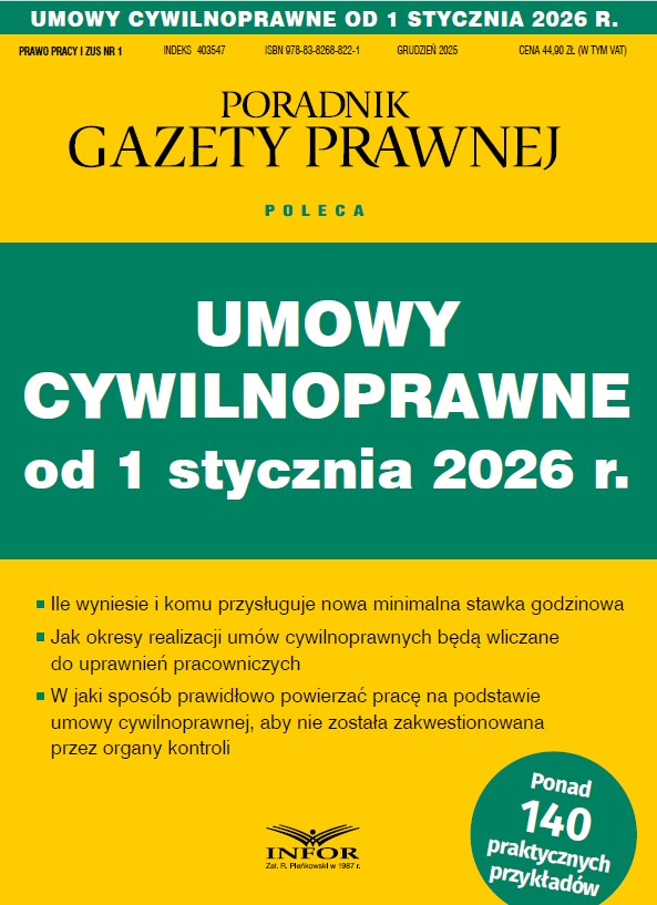 Umowy cywilnoprawne od 1 stycznia 2026 r.