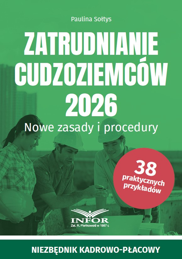 Zatrudnianie cudzoziemców 2026. Nowe zasady i procedury