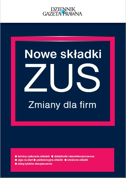 Nowe składki ZUS. Zmiany dla firm