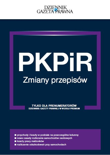 PKPiR. Zmiany przepisów